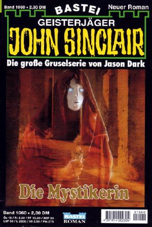 [John Sinclair 1060] • Die Mystikerin (1 of 2)